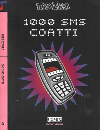 1000 sms coatti - ., turbozaura